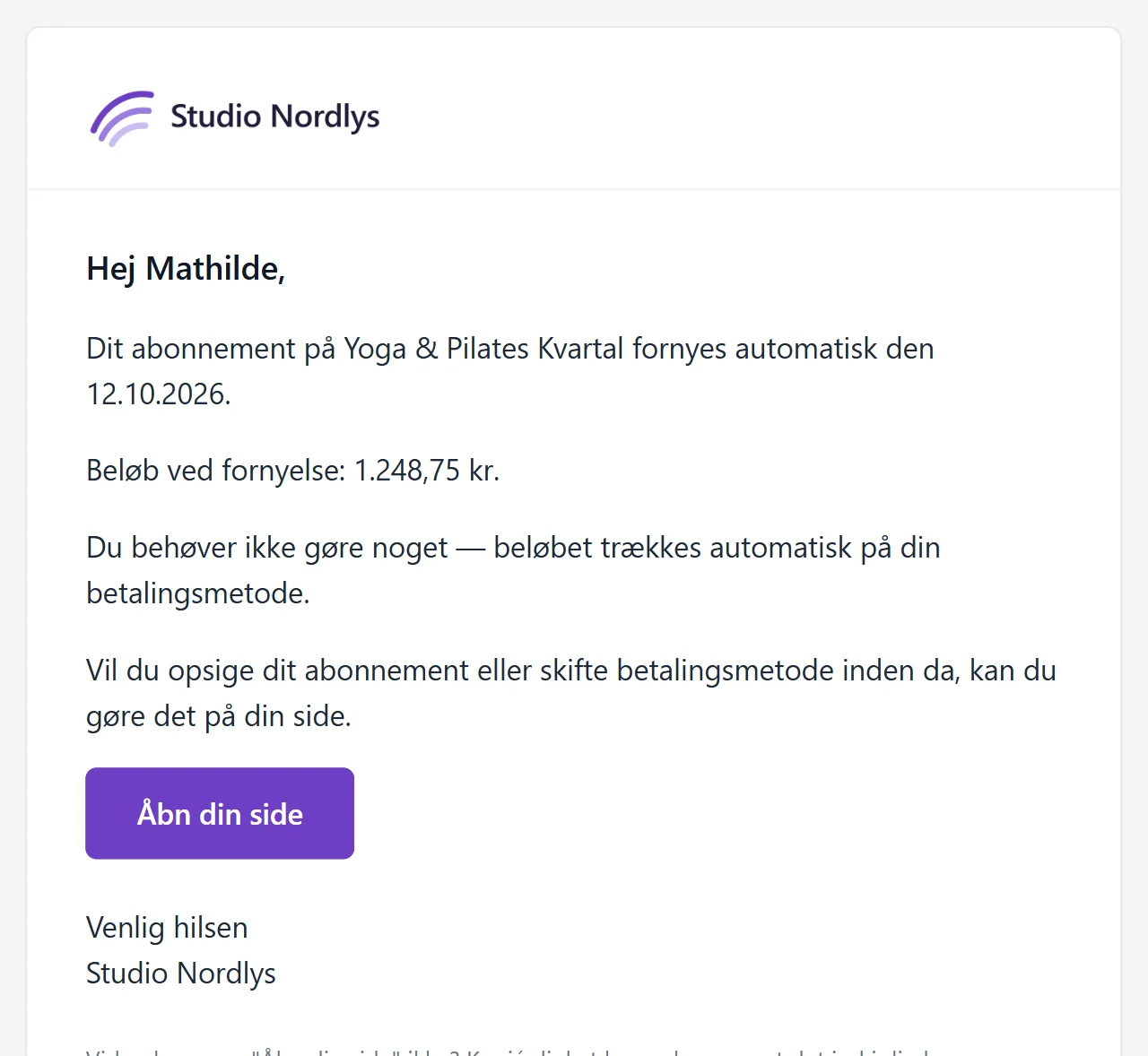 Mail fra Studio Nordlys om, at abonnementet fornyes automatisk den 12.10.2026 for 1.248,75 kr., med knappen »Åbn din side«.