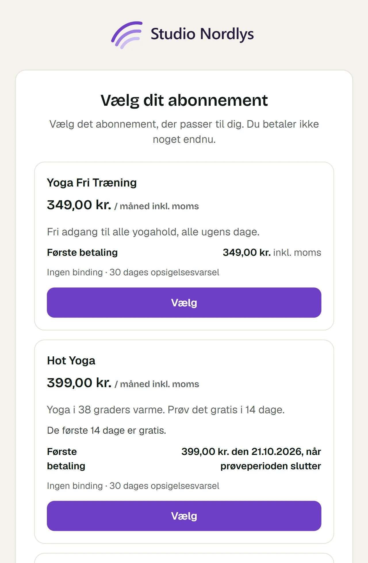 Tilmeldingssiden hos Studio Nordlys, hvor kunden vælger mellem Yoga Fri Træning til 349,00 kr. om måneden og Hot Yoga med 14 dages gratis prøveperiode.